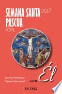Libro de Semana Santa Pascua 2017, Con Él
