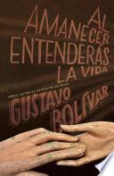 Libro de Al Amanecer Entenderás La Vida