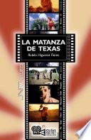 Libro de Matanza De Texas, La. (the Texas Chain Saw Massacre). Tobe Hooper (1974)