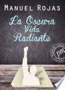 Libro de La Oscura Vida Radiante