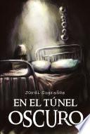 Libro de En El T?nel Oscuro