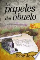 Libro de Los Papeles Del Abuelo