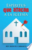 Libro de Espíritus Que Atacan A La Iglesia