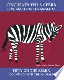 Libro de Cincuenta En La Cebra / Fifty On The Zebra