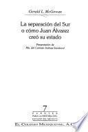 Libro de La Separación Del Sur O Cómo Juan Álvarez Creó Su Estado