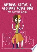 Libro de Amigas, Citas Y Algunas Cosas Más