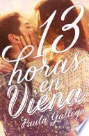 Libro de 13 Horas En Viena