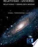 Libro de Relatividad Y Universo: Relatividad Y Cosmología Básicas
