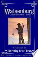 Libro de Walsenburg Crossroads Town
