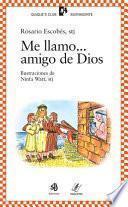 Libro de Me Llamo… Amigo De Dios