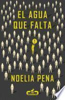 Libro de El Agua Que Falta