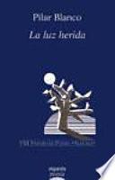 Libro de La Luz Herida