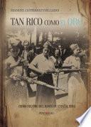 Libro de Tan Rico Como El Oro