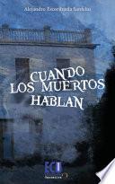 Libro de Cuando Los Muertos Hablan