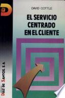 Libro de El Servicio Centrado En El Cliente