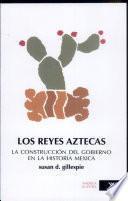 Libro de Los Reyes Aztecas
