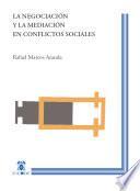 Libro de La Negociación Y La Mediación De Conflictos Sociales