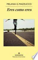 Libro de Eres Como Eres