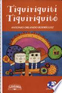 Libro de Tiquiriquití, Tiquiriquitó