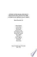 Libro de Análisis De Programas, Procesos Y Resultados Educativos En El Perú