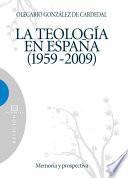Libro de La Teología En España 1959 2009
