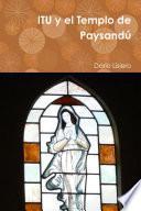 Libro de Itu Y El Templo De Paysandú