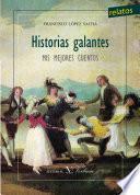 Libro de Historias Galantes. Mis Mejores Cuentos