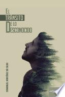 Libro de El Tránsito De Lo Desconocido