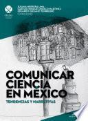 Libro de Comunicar Ciencia En México