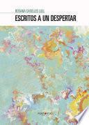 Libro de Escritos A Un Despertar