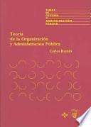 Libro de Teoría De La Organización Y Administración Pública