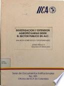Libro de Investigacion Y Extension Agropecuarias Desde El Sector Publico En Alc: Una Nota Sobre Retos Y Oportunidades