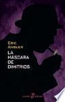 Libro de La Máscara De Dimitrios