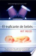 Libro de El Traficante De Bebés