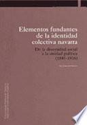 Libro de Elementos Fundantes De La Identidad Colectiva Navarra