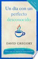 Libro de Un Día Con Un Perfecto Desconocido