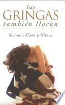 Libro de Las Gringas También Lloran