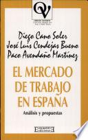 Libro de El Mercado De Trabajo En España