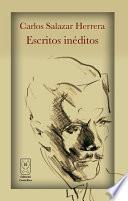 Libro de Carlos Salazar Herrera. Escritos Inéditos