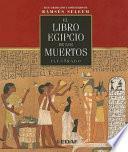 Libro de El Libro Egipcio De Los Muertos Ilustrado