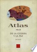Libro de Atlas De La Guerra Y La Paz