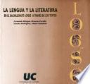 Libro de La Lengua Y La Literatura En El Bachillerato Logse A Través De Los Textos
