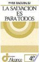 Libro de La Salvación Es Para Todos