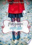 Libro de Más Guapa Imposible