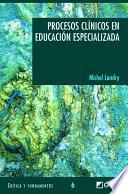 Libro de Procesos Clínicos En Educación Especializada