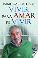Libro de Vivir Para Amar Es Vivir
