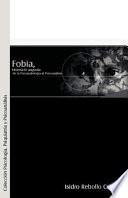 Libro de Fobia, Histeria De Angustia