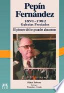 Libro de Pepín Fernández, 1891 1982