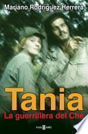 Libro de Tania, La Guerrillera Del Che
