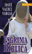 Libro de Esgrima Bíblica